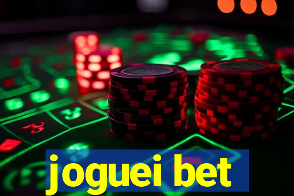 joguei bet